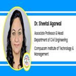 Interview Dr Sheetal Agarwal Associate Professor and Head Department of Civil Engineering at Compucom Institute of Technology and Management Jaipur
